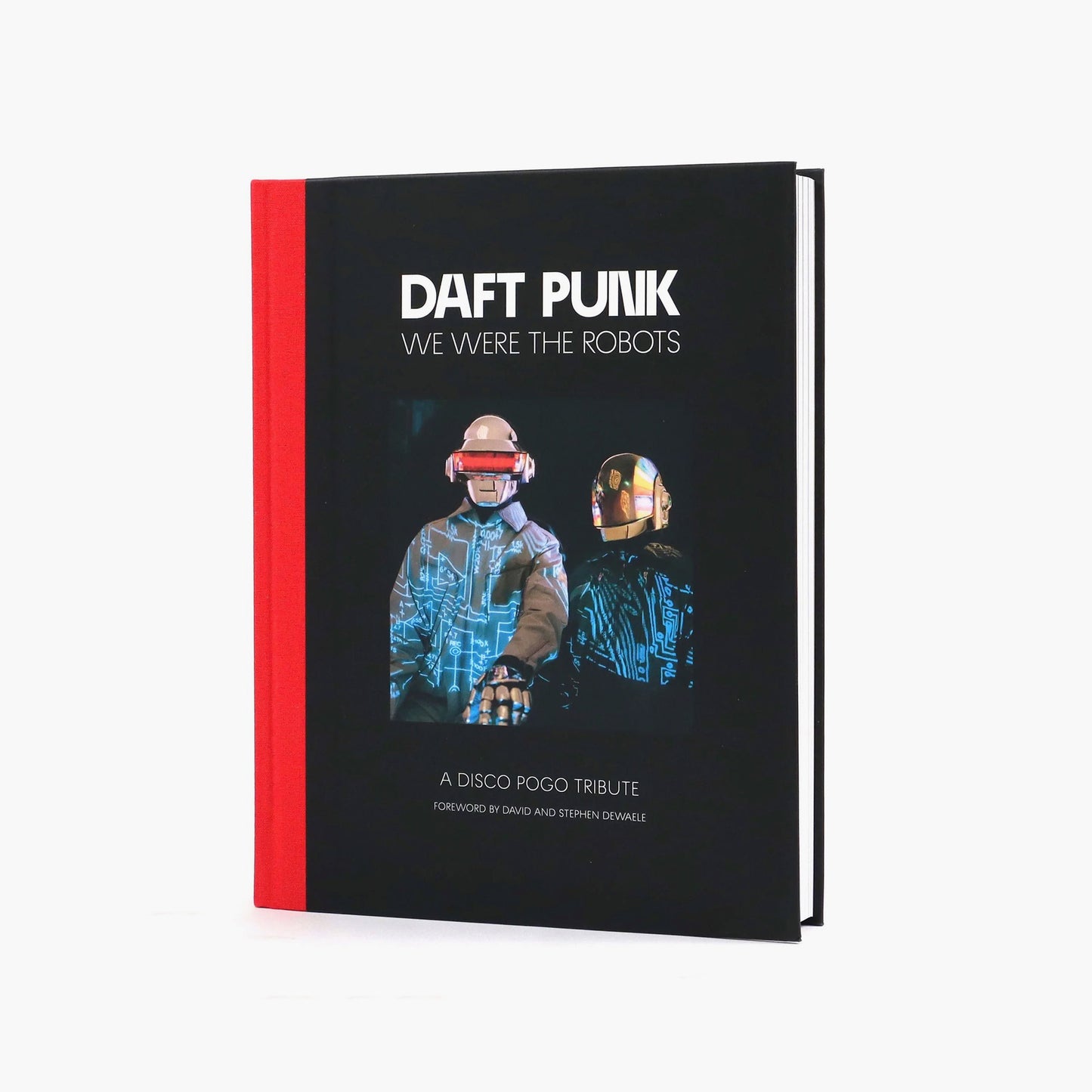 Daft Punk: We Were The Robots
