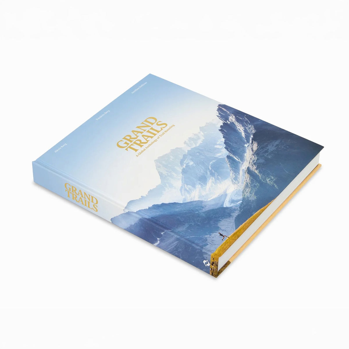 Grand Trails : A Global Anthology of Trail Running