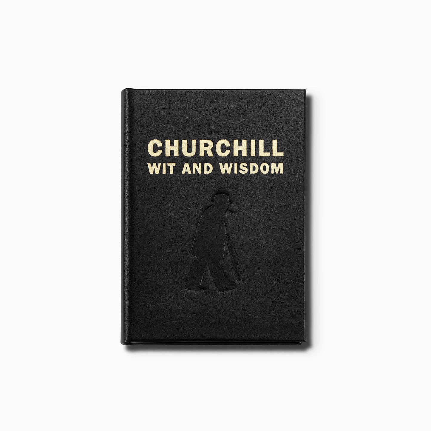 Churchill Wit and Wisdom