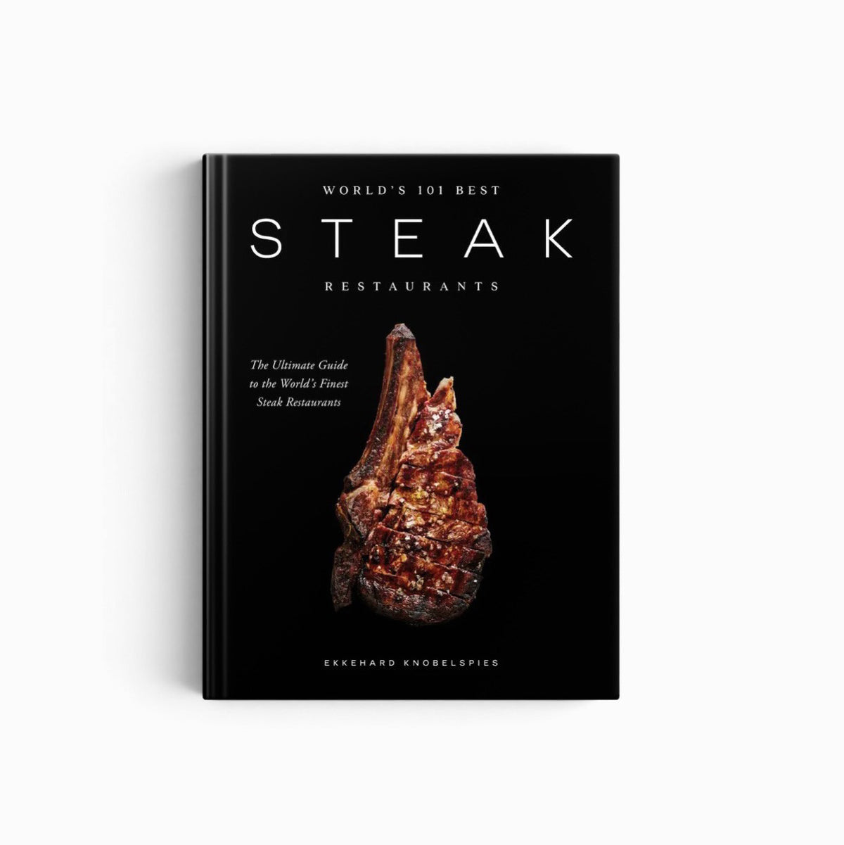 World’s 101 Best Steak Restaurants