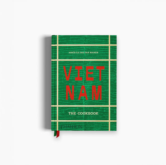 Vietnam: The Cookbook