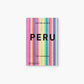 Peru: The Cookbook