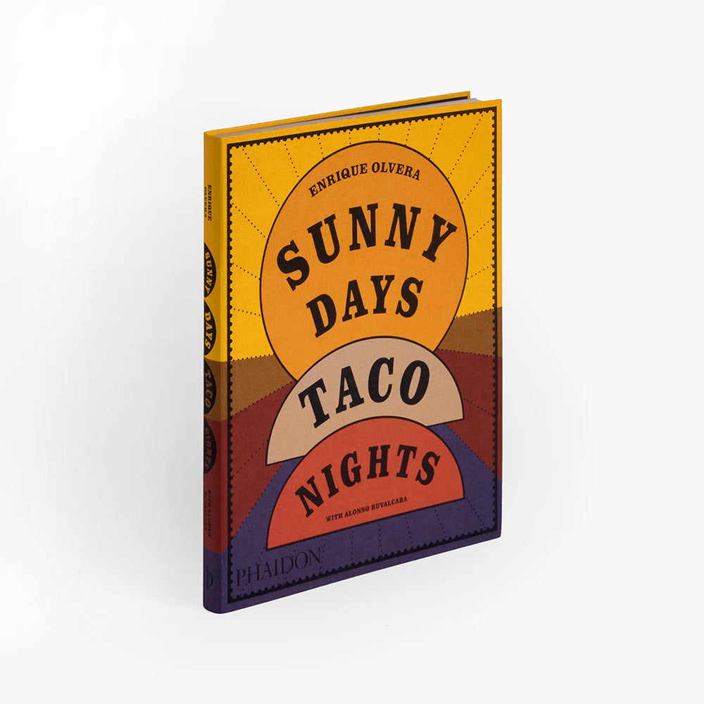 Sunny Days, Taco Nights: A Cookbook