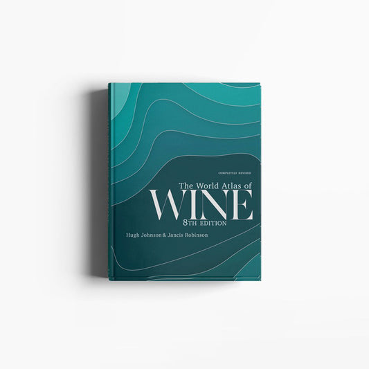 The World Atlas of Wine: 8th Ed.